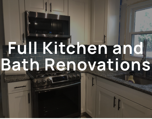 full kitchen and bath renovations